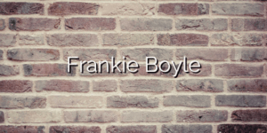 Frankie Boyle